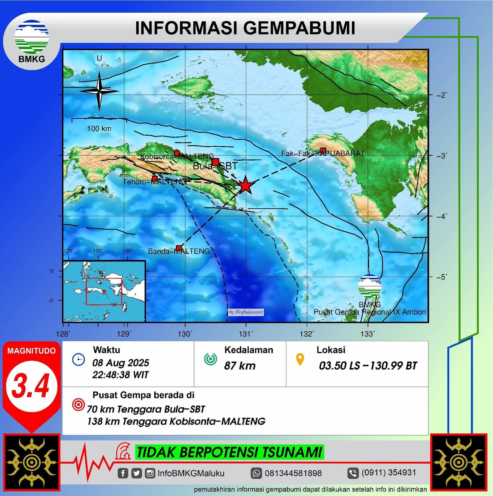 GEMPA 3,4 SR GUNCANG PERAIRAN TENGGARA BULA — MASYARAKAT DIIMBAU TETAP TENANG DAN WASPADA