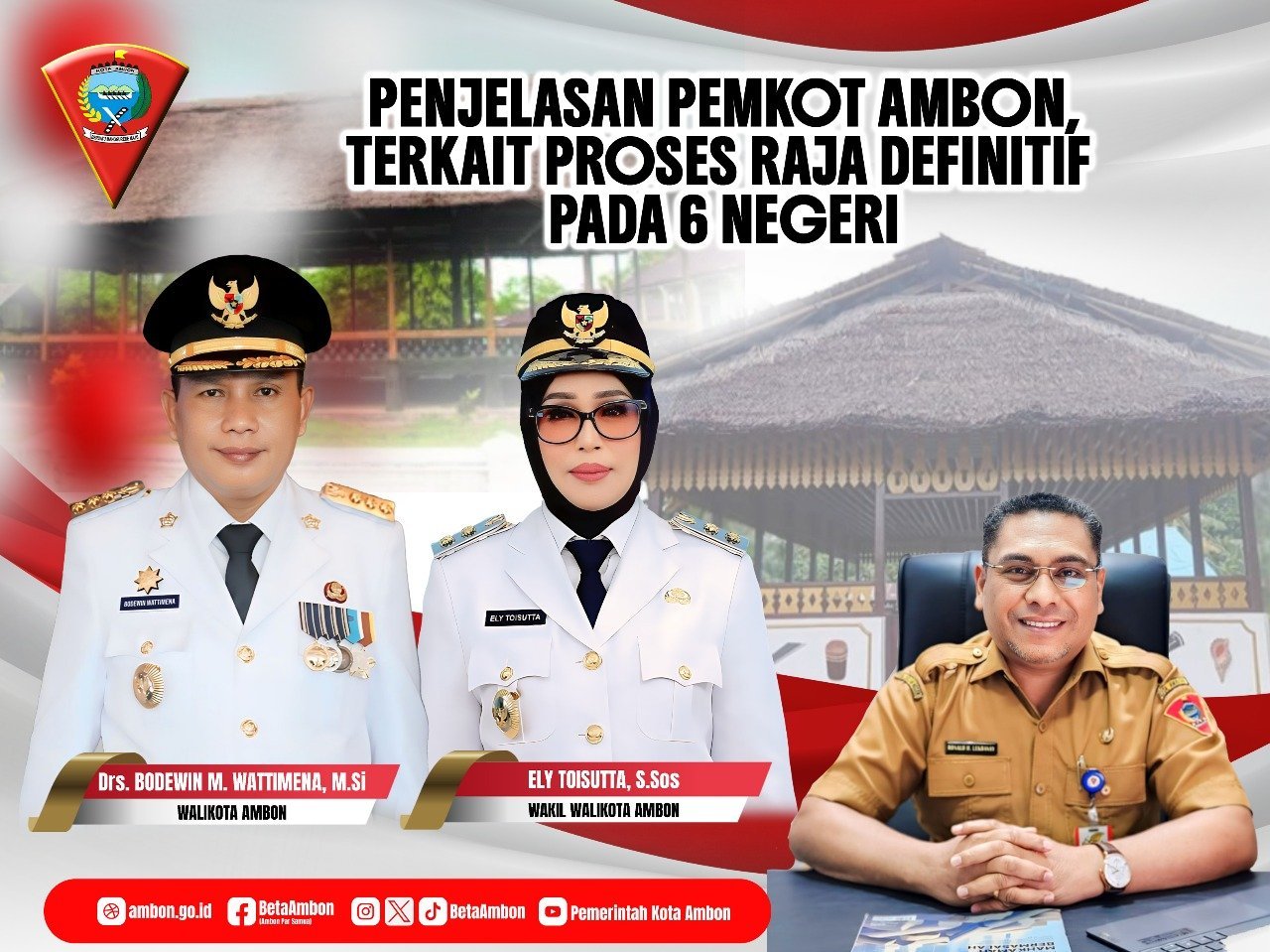 Proses Raja Definitif Tersisa 6 Negeri, ini Penjelasan Pemkot