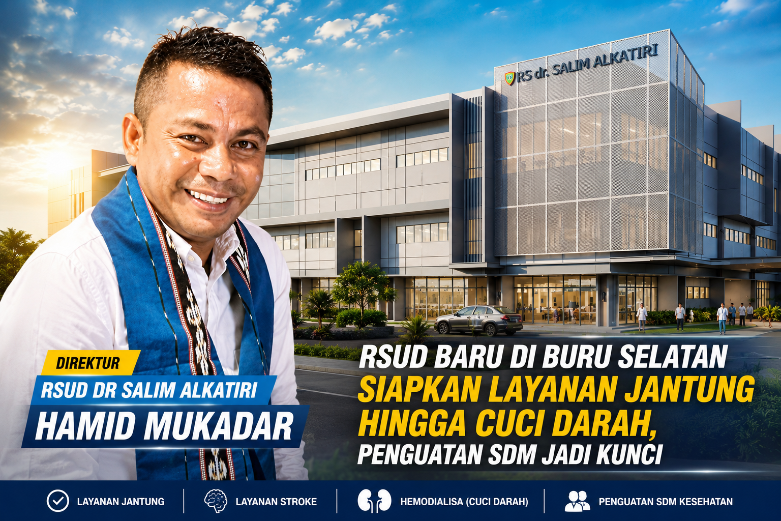 Hamid Mukadar: Rumah Sakit Bukan Sekadar Gedung, SDM Harus Siap