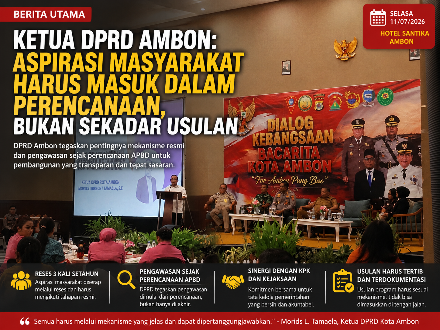 Ketua DPRD Ambon: Aspirasi Masyarakat Harus Masuk dalam Perencanaan, Bukan Sekedar Usulan