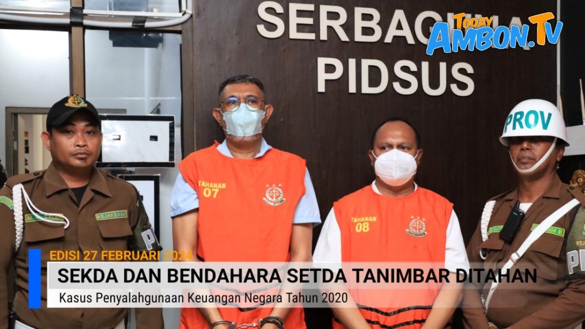 Diduga Korupsi, Sekda Dan Bendahara Setda Tanimbar Ditahan Jaksa