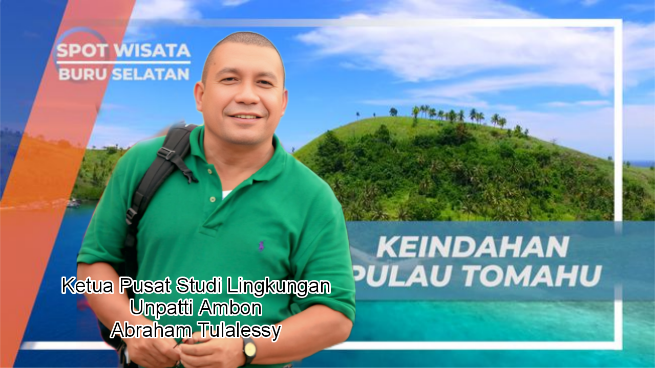 Pakar Unpatti Ingatkan: Perusahaan Perusak Wisata Masuk Pidana Lingkungan